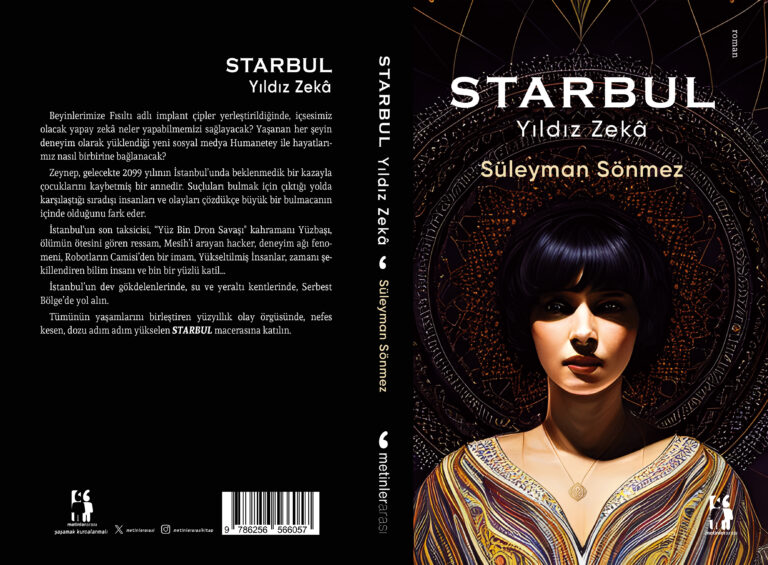 STARBUL Yıldız Zekâ Romanı Bilimkurgu Okurlarıyla Buluştu!